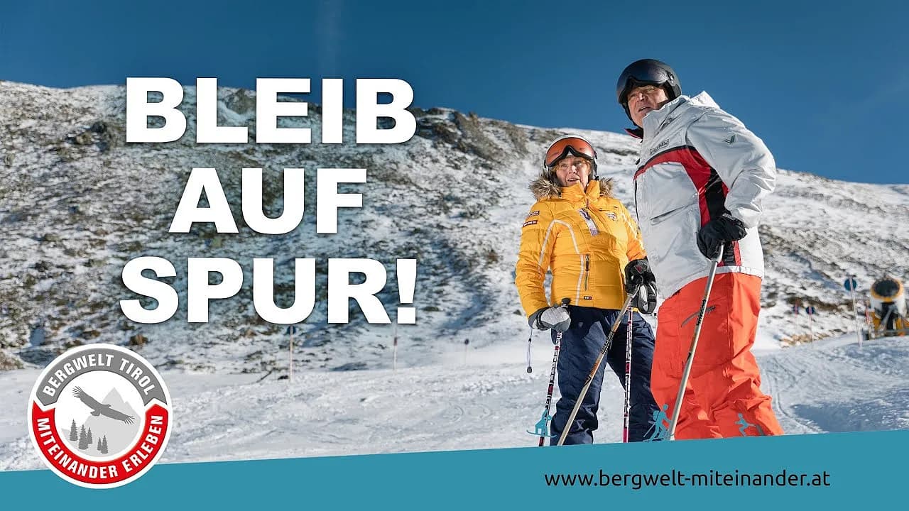 Pistentouren: Bleib auf Spur! Bergwelt Tirol - Miteinander Erleben