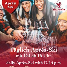 Aprés-Ski in der Hexenalm